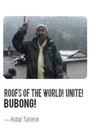 Roofs of the World! Unite! movie poster