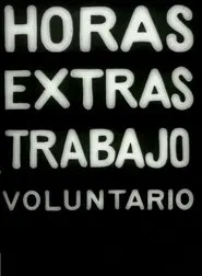About Overtime and Voluntary Work movie poster