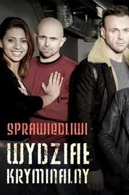 Sprawiedliwi - Wydział kryminalny tv show poster