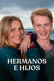 Hermanos e hijos movie poster