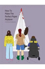 How To Make The *Perfect* Paper Airplane movie poster
