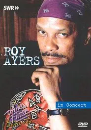 Roy Ayers – In Concert movie poster