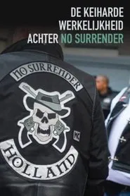 De Keiharde Werkelijkheid Achter No Surrender movie poster