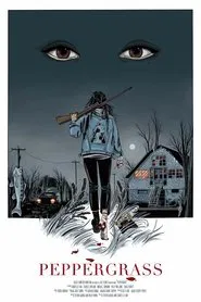 Peppergrass movie poster