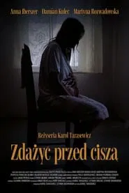 Poster do filme Zdążyć przed ciszą