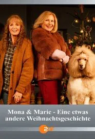 Mona & Marie - Eine etwas andere Weihnachtsgeschichte movie poster