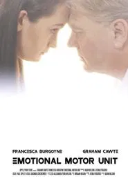 Emotional Motor Unit movie poster