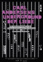 Carl Andersens Underground der Liebe movie poster