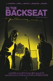 In the Backseat movie poster
