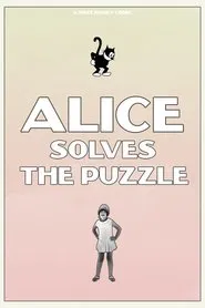 Poster do filme Alice Solves the Puzzle