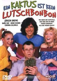 Poster do filme Ein Kaktus ist kein Lutschbonbon