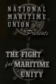 The Fight for Maritime Unity movie poster