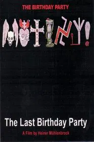 Mutiny! The Last Birthday Party movie poster