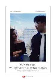 How We Feel: Wherever The Wind Blows movie poster
