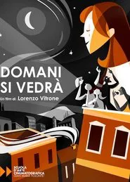 Tomorrow We'll See movie poster