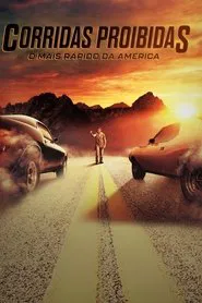 Poster da série Corridas Proibidas: O Mais Rápido da América