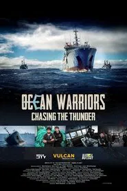 Ocean Warriors - Chasing the Thunder movie poster