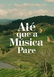 Poster do filme Until the Music is Over