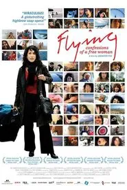 Flying: Confessions of a Free Woman tv show poster