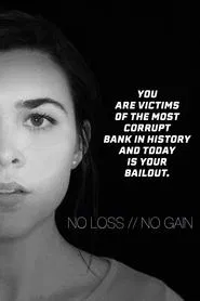 Poster do filme No Loss / No Gain