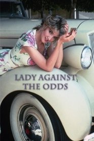 Lady Against the Odds movie poster