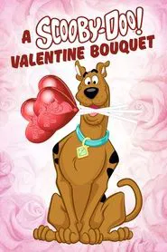 Poster do filme A Scooby-Doo Valentine Bouquet