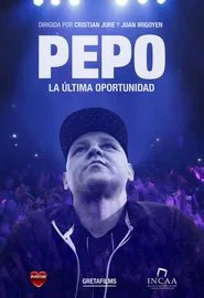 Pepo: La última oportunidad movie poster