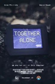 Together Alone movie poster