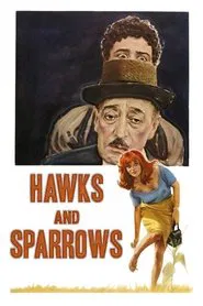 The Hawks and the Sparrows movie poster