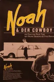 Noah and the Cowboy movie poster
