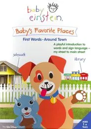 Baby Einstein: Baby's Favorite Places - First Words - Around Town movie poster