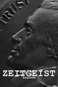Zeitgeist: Requiem movie poster