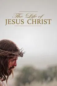 The Life of Jesus Christ tv show poster