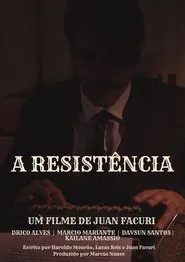 A Resistência movie poster