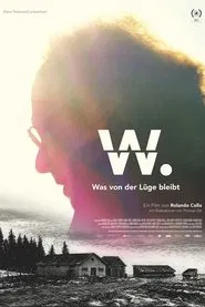 W. - What Remains of the Lie movie poster