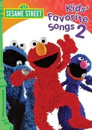 Sesame Street: Kids' Favorite Songs 2 movie poster