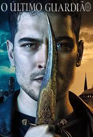 Poster da série O Último Guardião
