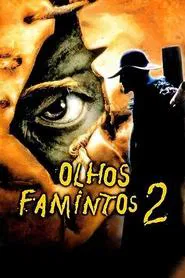 Poster do filme Olhos Famintos 2