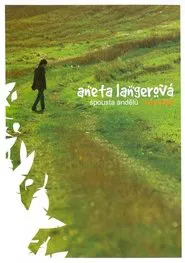 Aneta Langerová – Spousta andělů ...na cestě movie poster