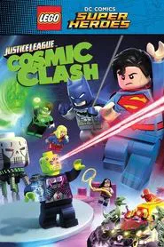 LEGO DC Comics Super Heroes: Justice League - Cosmic Clash movie poster