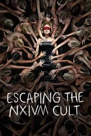 Escaping the NXIVM Cult: A Mother's Fight to Save Her Daughter movie poster