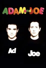The Adam and Joe Show tv show poster