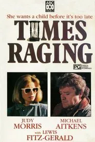 Time's Raging movie poster