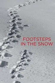 Footsteps in the Snow movie poster