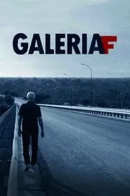 Galeria F movie poster