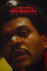 After Hours : Until I Bleed Out movie poster