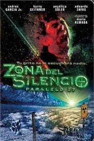 Zona del silencio: Paralelo 27 movie poster
