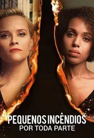 Poster da série Pequenos Incêndios por Toda Parte