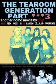 Poster do filme the tearoom generation pt. 3