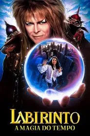 Poster do filme Labirinto: A Magia do Tempo